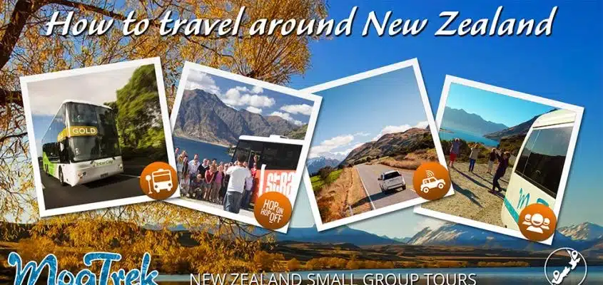 How to travel around New Zealand options in images - public transport, backpacker bus, self drive, group tour
